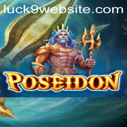 Poseidon: Dive Into the Depths of Luck9's Latest Gaming Adventure