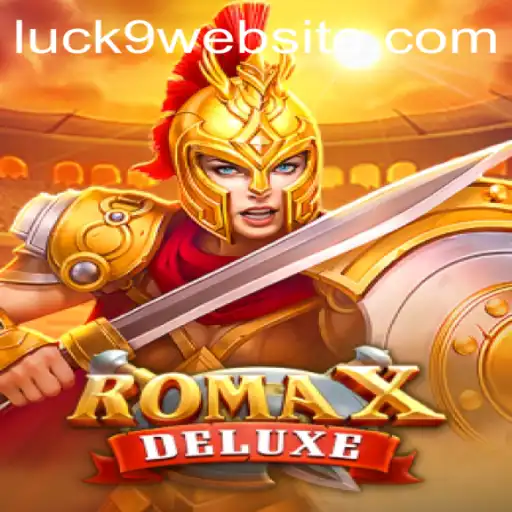 Unveiling RomaXDeluxe: The Ultimate Gaming Experience with Luck9