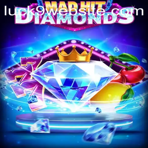 MadHitDiamonds: Luck9 Unveils a New Era of Gaming Adventure