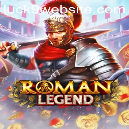 The Epic Journey of RomanLegend: A Game of Strategy and Luck9